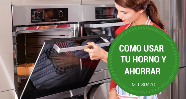 Usos y ahorro horno