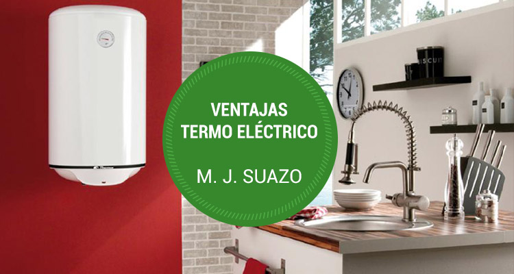 Ventajas termo eléctrico